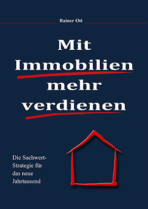 Kapitalanlagenforum Mit Immobilien mehr verdienen Investor Immobilienmakler Buch für Anfänger und Profis